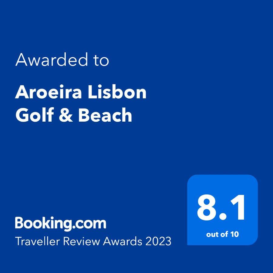 Aroeira Lisbon Golf & Beach Charneca  Esterno foto